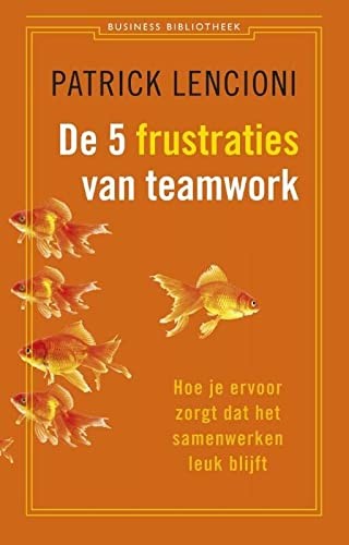 Boekomslag De 5 frustraties van teamwork
